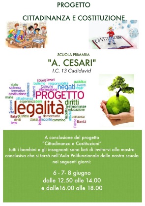 Mostra Dei Lavori Del Progetto Cittadinanza E Costituzione Scuola Cesari Istituto Comprensivo 13